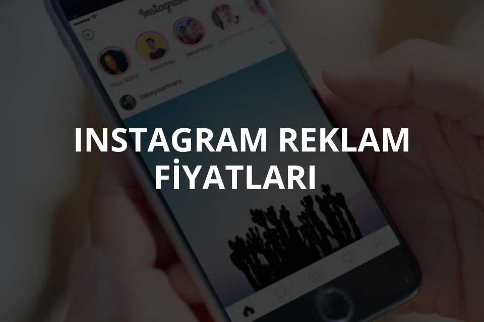 İnstagram Sayfa Reklam Verme Ücretleri Nedir